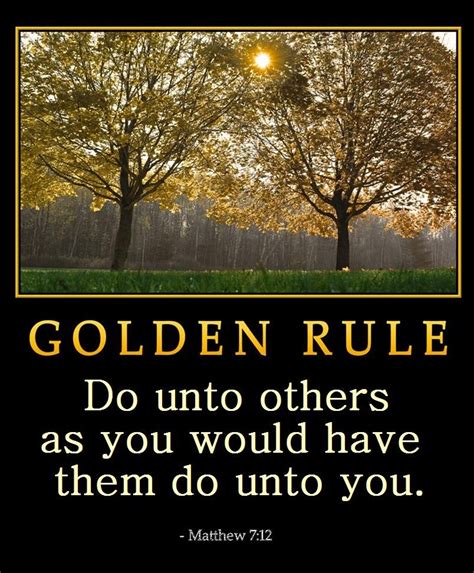 Do Unto Others .